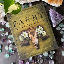 Load image into Gallery viewer, Forbidden Mysteries of Faery Witchcraft (Signed Copy)
