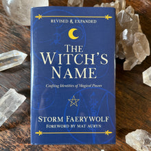 Load image into Gallery viewer, The Witch's Name (Revised & Expanded; Signed Copy)