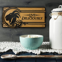 Load image into Gallery viewer, Live Deliciously, Wall Art Sign