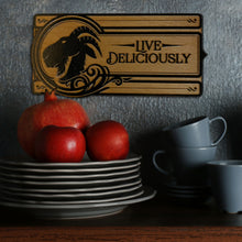 Load image into Gallery viewer, Live Deliciously, Wall Art Sign