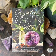 Load image into Gallery viewer, Crystal Magic for the Modern Witch (Signed Copy)
