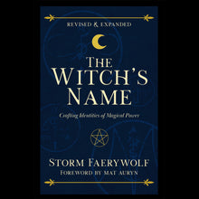 Load image into Gallery viewer, The Witch's Name (Revised &amp; Expanded; Signed Copy)