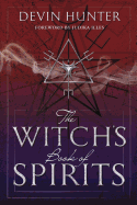 Load image into Gallery viewer, The Witch&#39;s Book of Spirits (Signed Copy)
