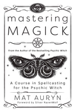 Load image into Gallery viewer, Mastering Magick (Signed Copy)