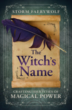 Load image into Gallery viewer, The Witch&#39;s Name (Signed Copy)
