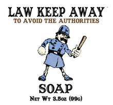 Load image into Gallery viewer, Law Keep Away Soap